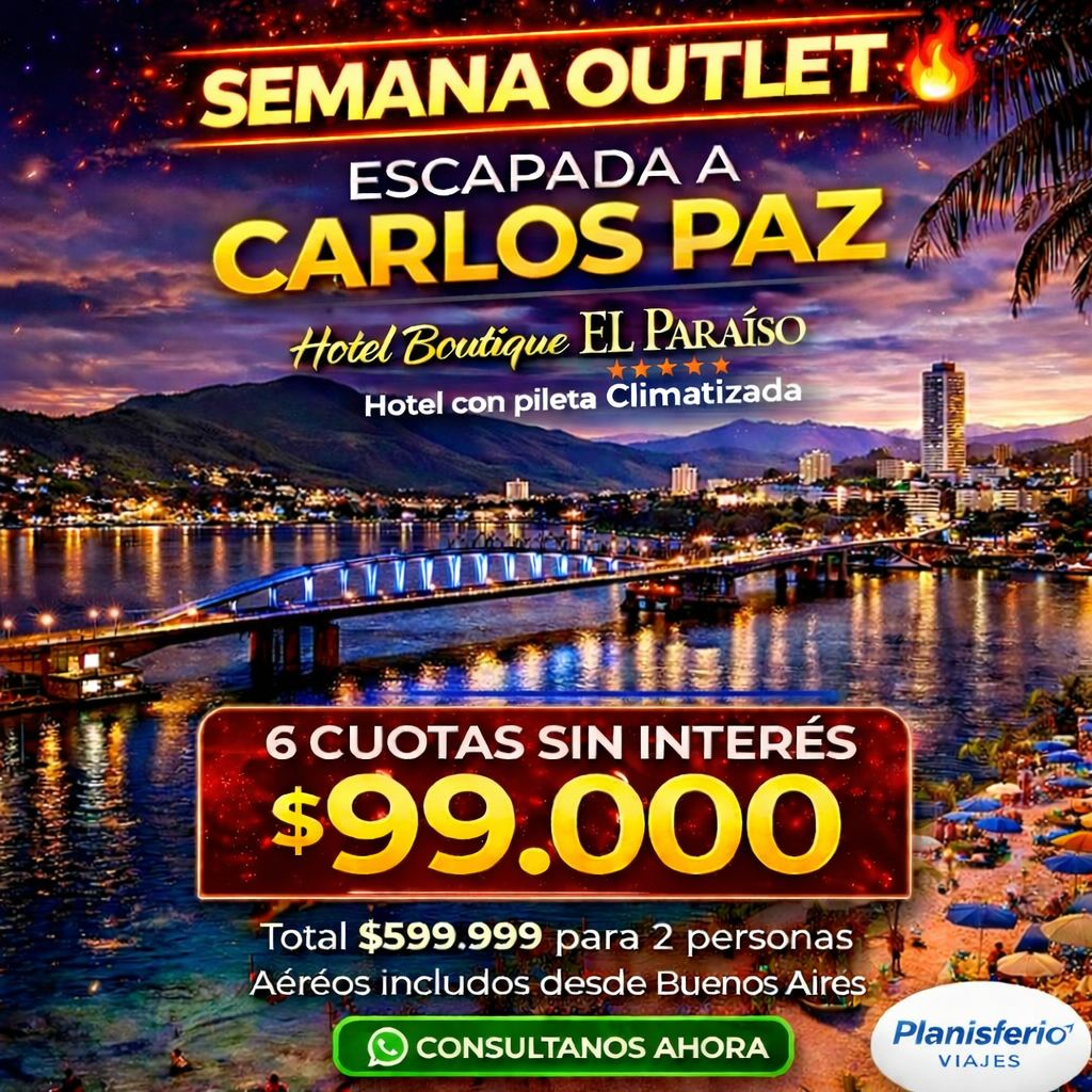 Escapada a Carlos Paz · Semana Outlet